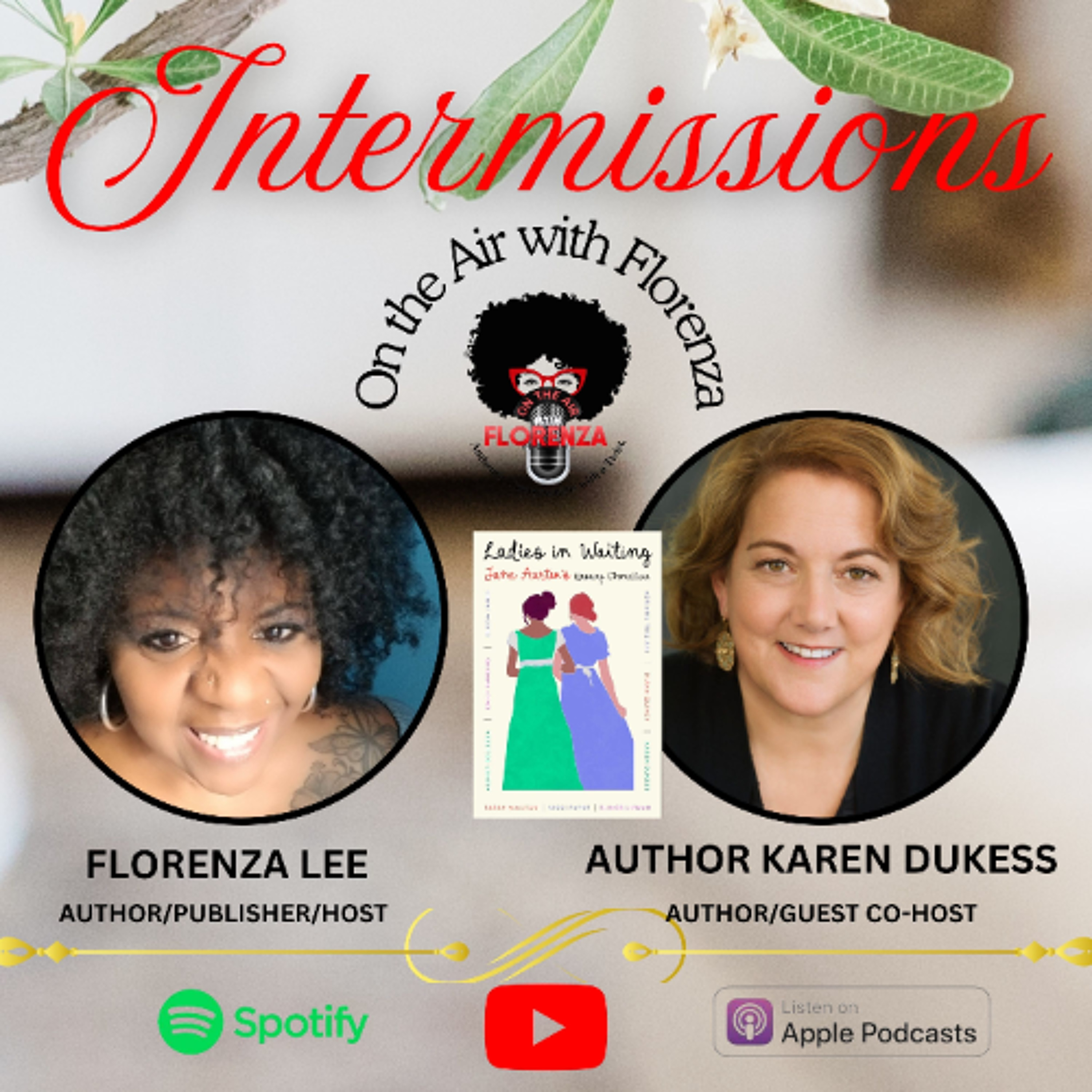 On the Air with Florenza Intermissions Featuring Karen Dukess episode artwork