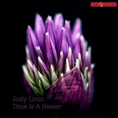 Jody Livin - Time Is A Healer - Single [Radio Karma]