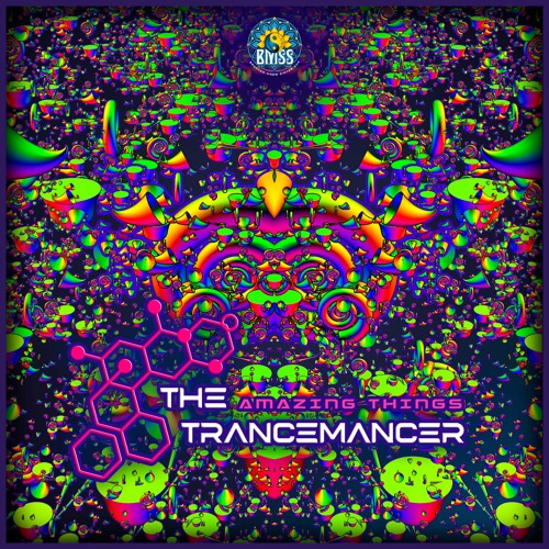The Trancemancer - Origin Of Life [BMSS Records | 2021]