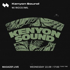 Kenyon Sound On Ma3azef w/ gohda