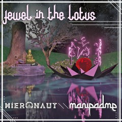 Manipadme & Hieronaut - Jewel In The Lotus