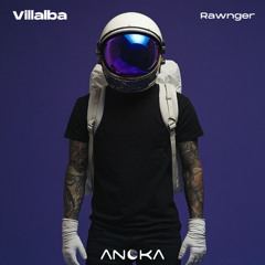 Villalba - Rawnger (Original Mix) [Anoka]