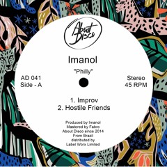 PREMIERE : Imanol - Hostile Friends