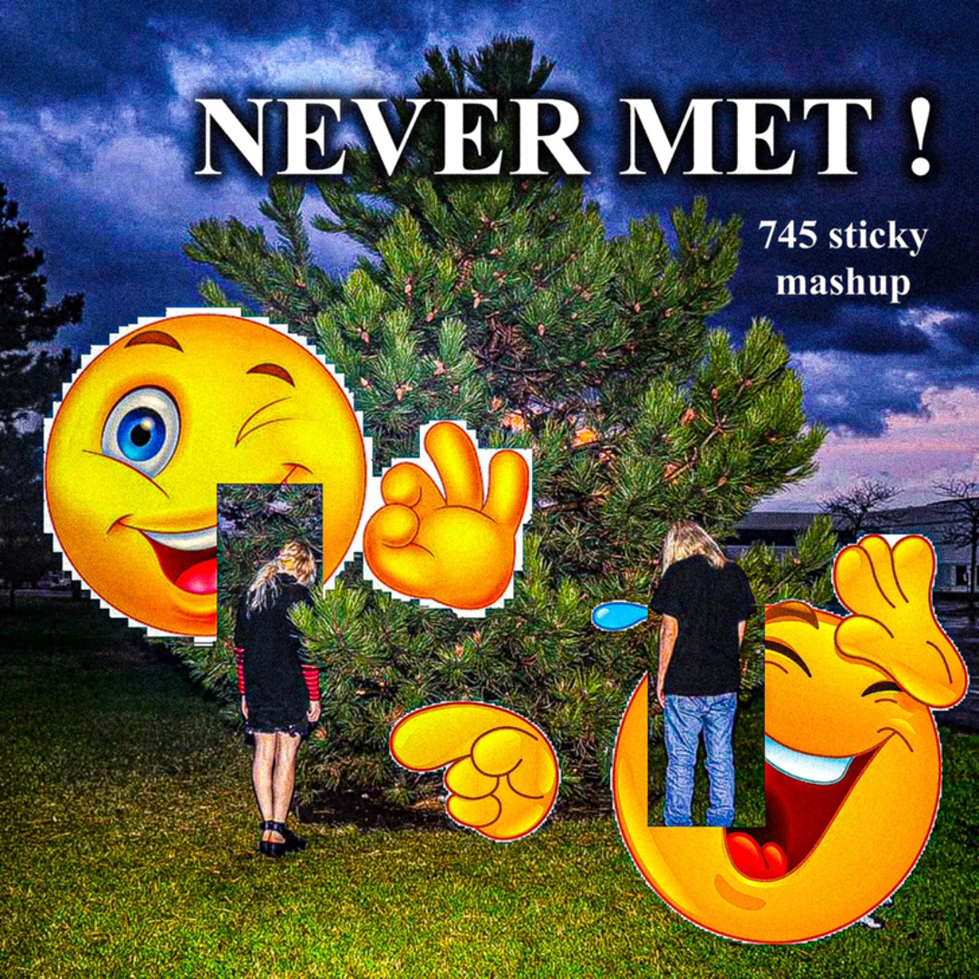 Stream NEVER MET! X 745 Sticky [mashup] CMTEN/Glitch Gum/100 Gecs by ...