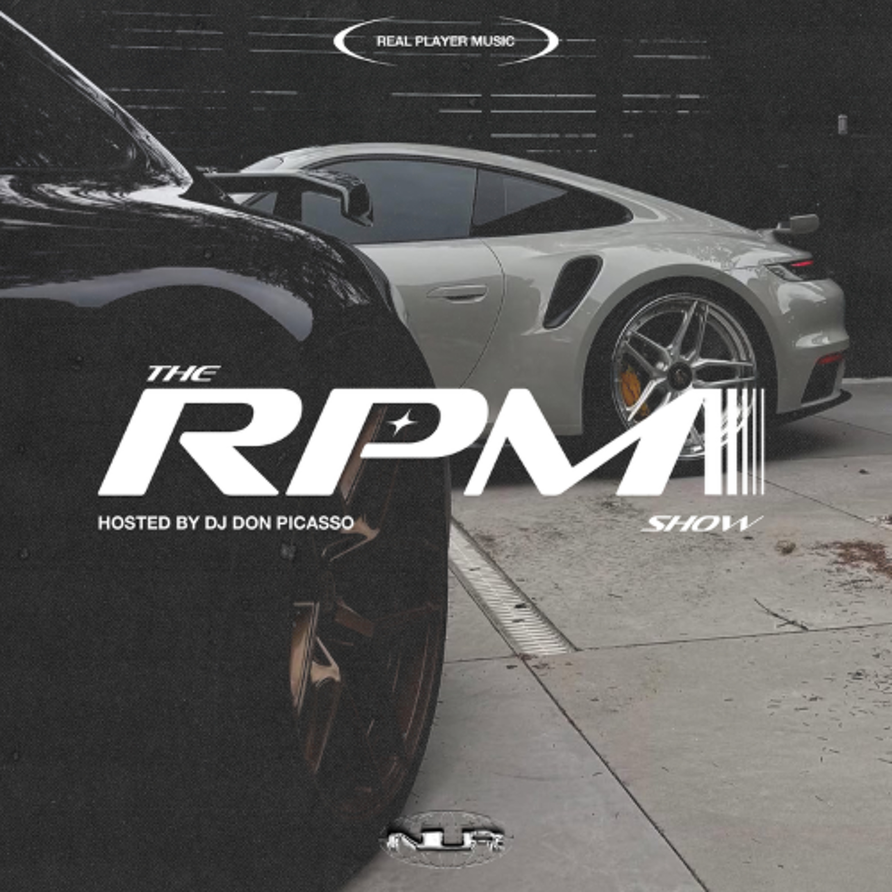 The RPM Show Hosted by DJ Don Picasso (Feat. Alexx Noire) - EPISODE 16 episode artwork