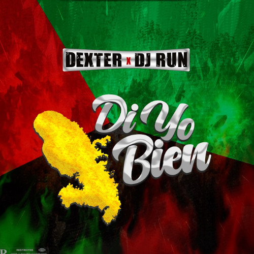 DEXTER x DJ RUN - DI YO BIEN ( NOU Lé TOUT ) - FACTORY MAKER PROD.