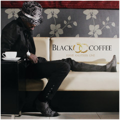 Black Coffee - You Turn Me On