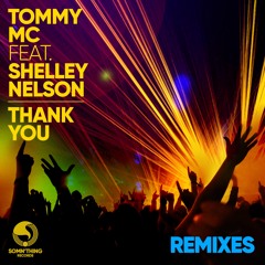 Thank You (Ben Rainey Remix) [feat. Shelley Nelson]