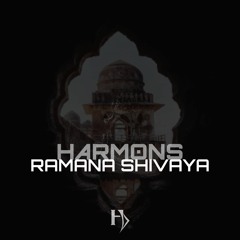 Harmøns - Ramana Shivaya (OUT NOW)