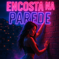 ENCOSTA NA PAREDE PUXO SEU CABELO REMIX - AFROBEAT - FUNK RJ (DJ LT)