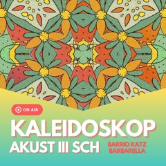 Kaleidoskop Akustisch Vol. 3 (coloRadio Okt24)