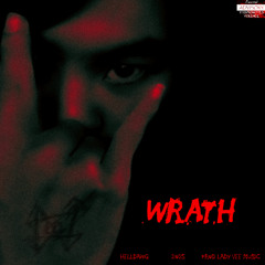 Wrath (Prod - Lady Vee Music)