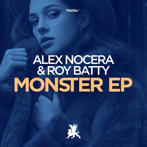 Alex Nocera & Roy Batty - Monster
