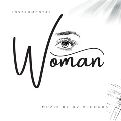 [Instrumental Edition] Woman in Sahorre (Muzik By Oz Records)