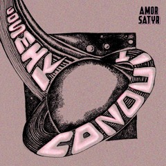 Amor Satyr - Cosmik Conduit EP (Wajang)