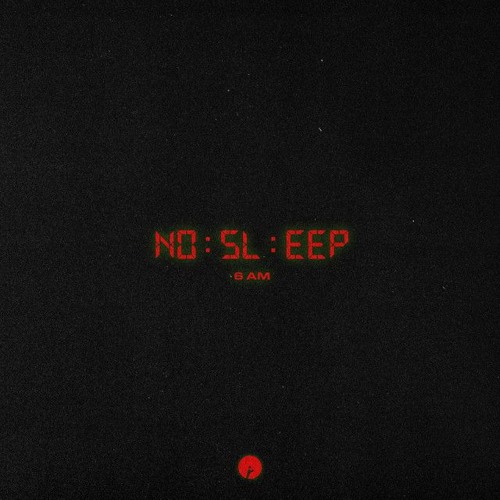 Matroda - No Sleep (6AM) [feat. MERYLL -RO6UE FLIP