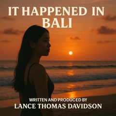 It Happened in Bali