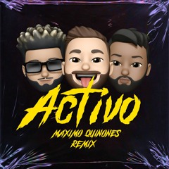 Activo- Apollo Xo X Abel - (Maximo Quinones Remix)