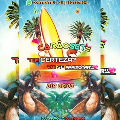 # CARÃOSET - TEM CERTEZA? VAI SE APAIXONAR ( LANÇAMENTO 2021 ) DJ CARÃO 2K21