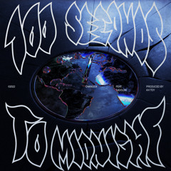 100 seconds to midnight ft. 14golds (prod by ah toy)
