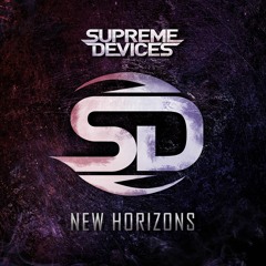Supreme Devices - New Horizons