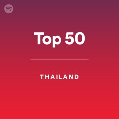 Top 50 – Thailand