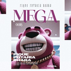Mega Pique Putaria Braba (TAIDigital)