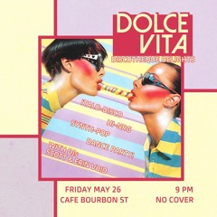 Dolce Vita May 2023 (Live At Cafe Bourbon St)