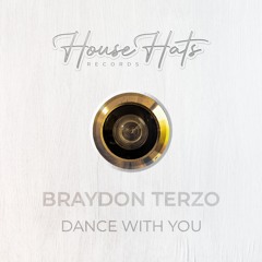 Braydon Terzo - Dance With You