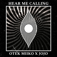 JOJO X OTEK MIIKO - Hear Me