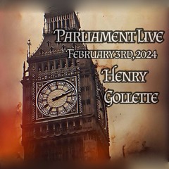 Henry Gollette Live at Parliament Feb 3rd, 2024
