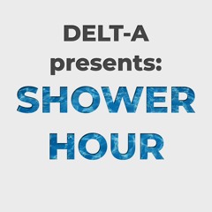 Shower Hour