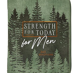 [View] EPUB ✉️ Strength for Today for Men: 365 Devotions (Ziparound Devotionals) by