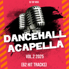 DANCEHALL HQ ACAPELLA VOL.2 2025 (AUDIO PREVIEW)