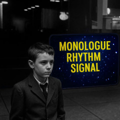 Monologue Rhythm Signal Groove Disco Mix