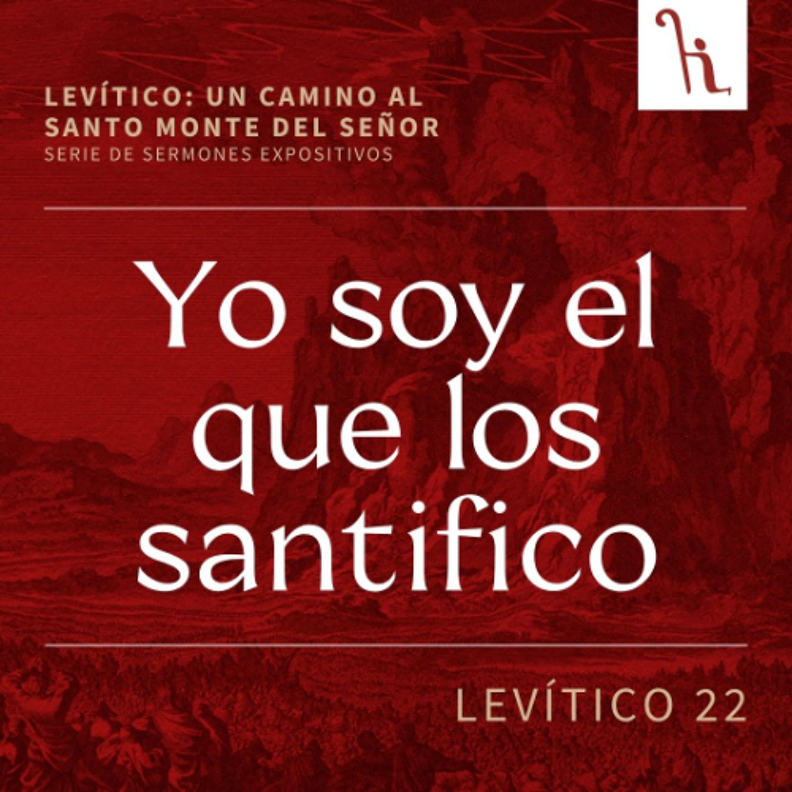 Yo soy el que los santifico