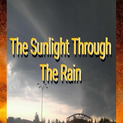 The OtherGround Krew - The Sunlight Through The Rain