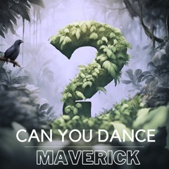 Can you Dance?