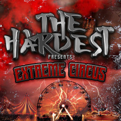 MISSY - The Hardest pres. Extreme Circus - Warm-Up Mix