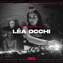 Lea Occhi | RAW Escape From Reality II