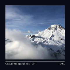 Oslated Special Mix 034 - Owl