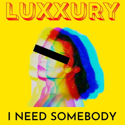 I Need Somebody