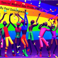 Special Madrid Gay Pride 2023 Session