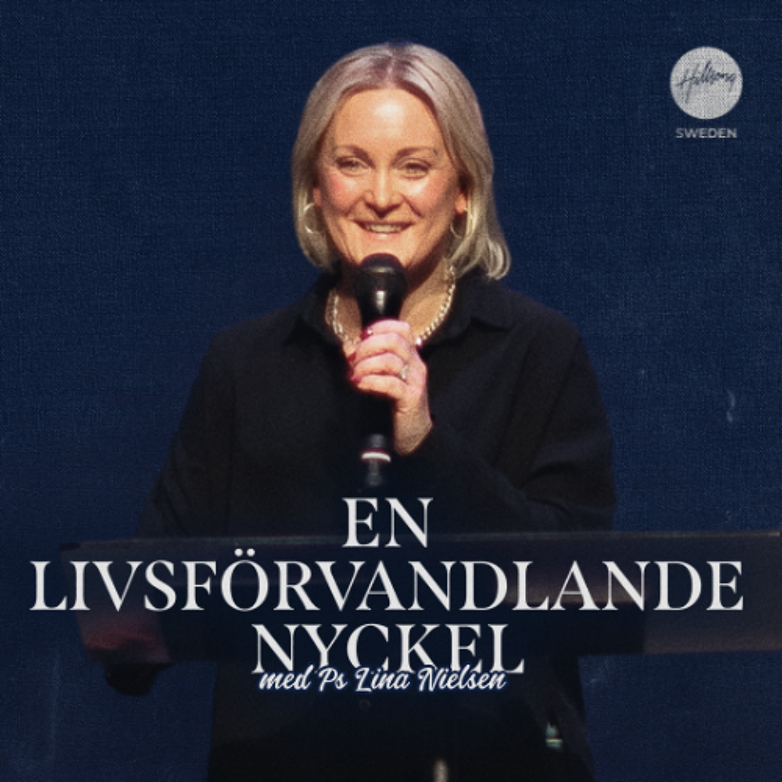Ps Lina Nielsen - En livsförvandlande nyckel