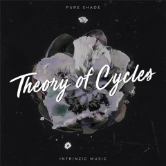 Pure Shade - Theory Of Cycles LP (Preview)