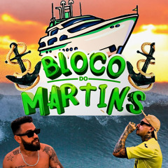 BLOCO DO MARTINS (Remastered 2025)