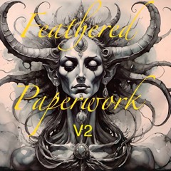 Feathered Paperwork (V2)