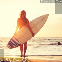 On My Own · Deep McCoy