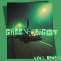 GREEN LIGHT