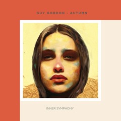 Guy Gordon - Autumn (René Diehl Remix) [Inner Symphony]